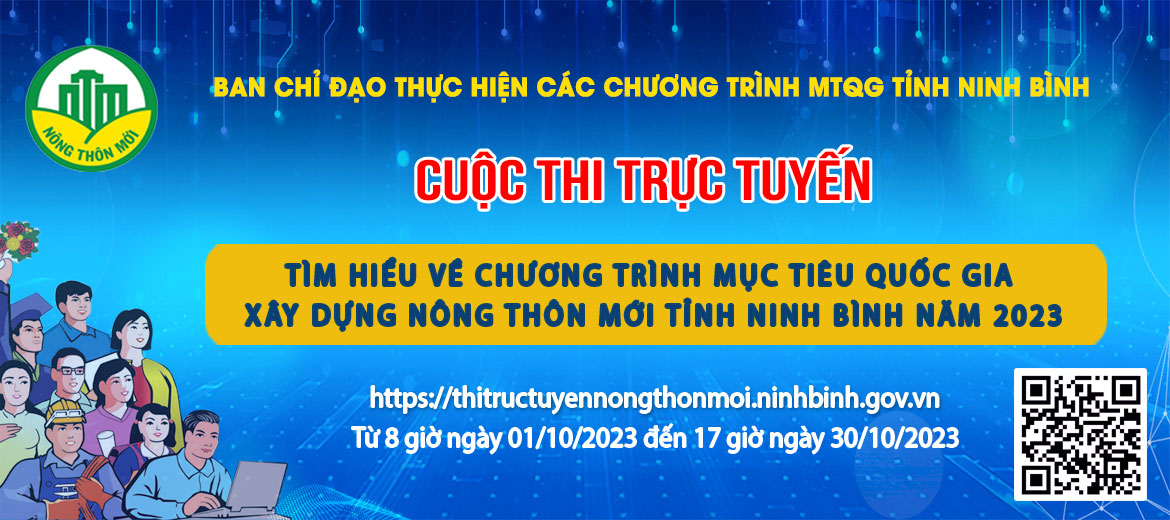 Cuộc thi trực tuyến tìm hiểu về Chương trình MTQG xây dựng nông thôn mới tỉnh Ninh Bình năm 2023